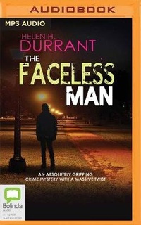 Enlarge image Cover: The Faceless Man - Bolinda Audio