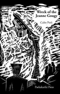 Cover: Wreck of the Jeanne Gougy - Paekakariki Press
