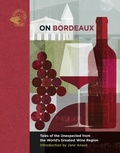 Cover: On Bordeaux - ACADEMIE DU VIN LIBRARY LIMITED