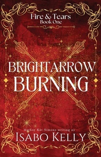 Enlarge image Cover: Brightarrow Burning - T&d Publishing