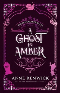 Enlarge image Cover: A Ghost in Amber - Anne Renwick