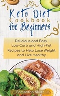 Cover: Keto Diet Cookbook for Beginners - Book and C.