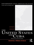 Cover: The United States and Cuba - Routledge