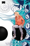 Cover: Destiny, Ny, Vol 1: Who I Used to Be - Black Mask Entertainment