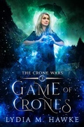 Cover: Game of Crones (The Crone Wars, #3) - Michem Publishing