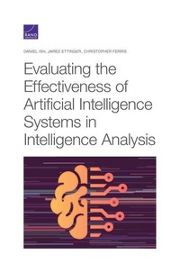 Abbildung von: Evaluating the Effectiveness of Artificial Intelligence Systems in Intelligence Analysis - RAND
