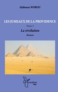 Cover: Les jumeaux de la providence. Roman Tome 3 - Harmattan Togo