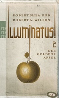 Cover: Illuminatus! Der goldene Apfel - Rowohlt