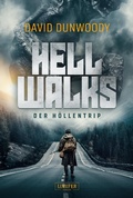 Cover: HELL WALKS - Der H&ouml;llentrip - Luzifer-Verlag