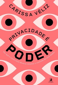 Enlarge image Cover: Privacidade é poder - Editora Contracorrente