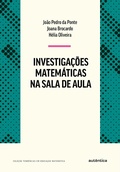 Cover: Investiga&ccedil;&otilde;es matem&aacute;ticas na sala de aula - Aut&ecirc;ntica Editora