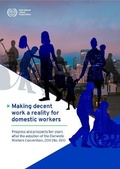 Cover: Making Decent Work a Reality for Domestic Workers - International Labour Office