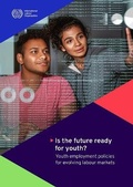 Cover: Is the Future Ready for Youth? - International Labour Office