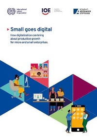 Enlarge image Cover: Small Goes Digital - International Labour Office