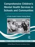 Abbildung von: Comprehensive Children's Mental Health Services in Schools and Communities - Routledge
