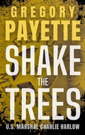 Cover: Shake the Trees - 8 Flags Publishing