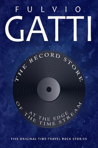 Enlarge image Cover: The Record Store at the Edge of the Time Stream - Raptor Books