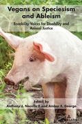 Cover: Vegans on Speciesism and Ableism - Peter Lang Verlag