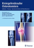 Cover: Kniegelenknahe Osteotomien - Thieme