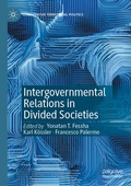 Cover: Intergovernmental Relations in Divided Societies - Palgrave Macmillan
