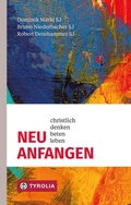 Cover: Neu anfangen - Tyrolia