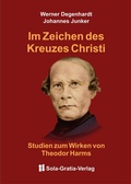 Cover: Im Zeichen des Kreuzes Christi - Sola-Gratia-Verlag
