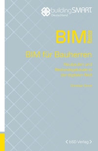 Enlarge image Cover: BIM für Bauherren - bSD Verlag - Haus der Bundespressekonferenz / 4103