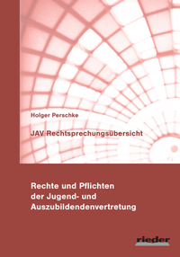 Abbildung von: JAV Rechtsprechungsübersicht - Rieder Vlg f. Recht u. Kommunik.