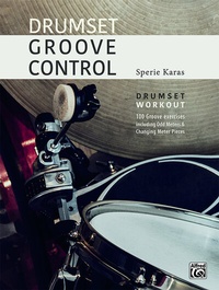 Abbildung von: Drumset Groove Control - Alfred Music Publishing