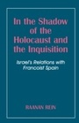Cover: In the Shadow of the Holocaust and the Inquisition - Routledge