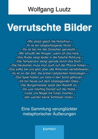 Abbildung von: Verrutschte Bilder - Engelsdorfer Verlag