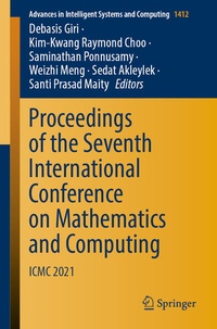 Enlarge image Cover: Proceedings of the Seventh International Conference on Mathematics and Computing - Springer