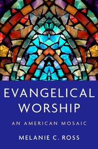 Abbildung von: Evangelical Worship - OUP eBook