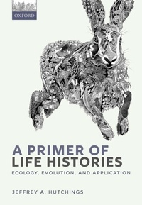 Abbildung von: A Primer of Life Histories - OUP eBook