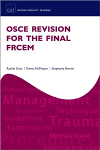 Abbildung von: OSCE Revision for the Final FRCEM - OUP eBook