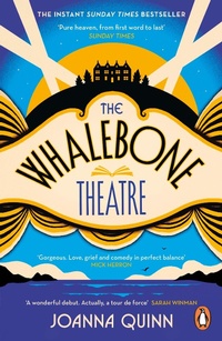 Abbildung von: The Whalebone Theatre - Penguin Books Ltd