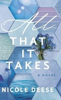 Cover: All That It Takes - Bethany House Publishers