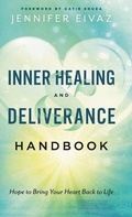 Cover: Inner Healing and Deliverance Handbook - Chosen Books