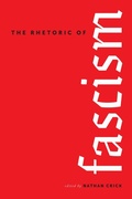 Cover: The Rhetoric of Fascism - The University of Alabama Press