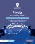 Cover: Physics for Cambridge IGCSE (TM) English Language Skills Workbook with Digital Access (2 Years) - Cambridge University Press