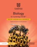 Cover: Biology for Cambridge IGCSE (TM) English Language Skills Workbook with Digital Access (2 Years) - Cambridge University Press