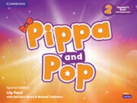 Abbildung von: Pippa and Pop Level 2 Teacher's Book with Digital Pack Special Edition - Cambridge University Press