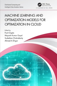 Abbildung von: Machine Learning and Optimization Models for Optimization in Cloud - Chapman & Hall/CRC