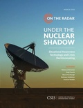 Cover: Under the Nuclear Shadow - Centre for Strategic & International Studies,U.S.