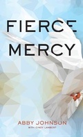 Cover: Fierce Mercy - Baker Books