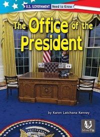 Abbildung von: The Office of the President - Silvertip Books