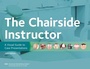 Cover: The Chairside Instructor - American Dental Association