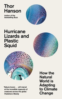 Enlarge image Cover: Hurricane Lizards and Plastic Squid - Icon Books