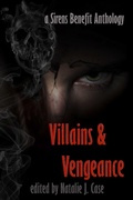 Cover: Villains & Vengeance (Sirens Benefit Anthology) - Sirens Benefit Anthology