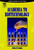 Cover: Academia to Biotechnology - Academic Press